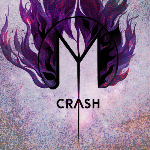 The Letters from Mars M logo is shown in purple flames. The word CRASH is centered in the middle.